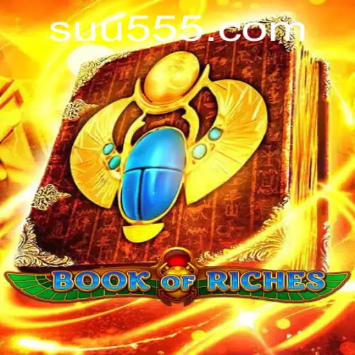 Explore the Enchanting World of Book of Riches: A Modern Marvel in Gaming