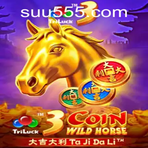 Discovering the Excitement of 3CoinWildHorse: A Unique Gaming Experience with UU555